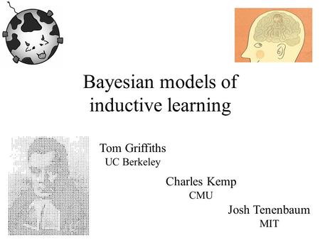 Bayesian models of inductive learning