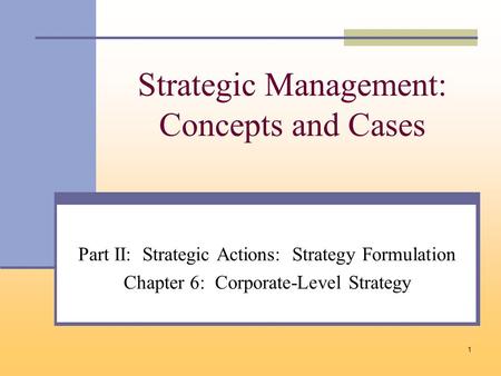 Strategic Management: Concepts and Cases