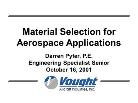 Material Selection for Aerospace Applications