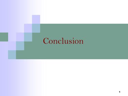 1 Conclusion. 2 Metrics Revisited Inputs Outputs Quality and Satisfaction  Interrelated. Rely heavily on subjective responses and self-reporting Outcomes.