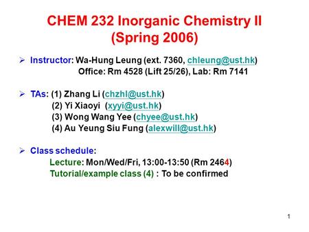 CHEM 232 Inorganic Chemistry II (Spring 2006)