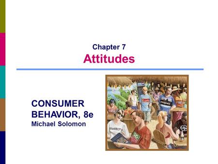 CONSUMER BEHAVIOR, 8e Michael Solomon