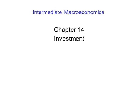 Intermediate Macroeconomics