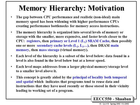 Memory Hierarchy: Motivation