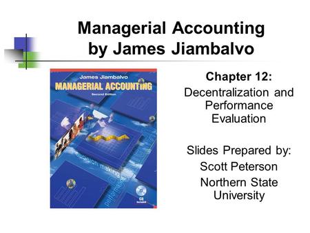 Managerial Accounting by James Jiambalvo