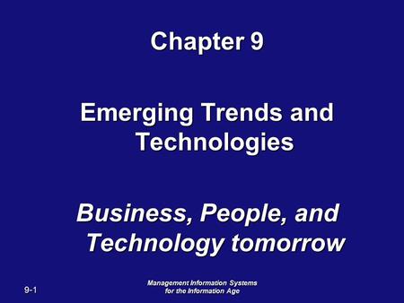 Emerging Trends and Technologies