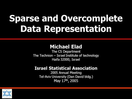 Sparse and Overcomplete Data Representation