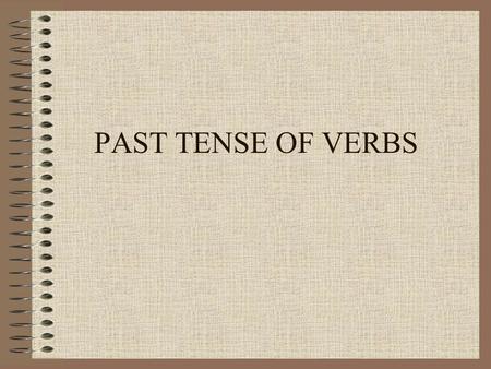 PAST TENSE OF VERBS. Irregular verbs BeForget BecomeGet BeginGive BringGo BuyHave ComeHear CostHold DoKeep DrinkKnow Drive *Learn Eat Leave FeelLet FindLie.