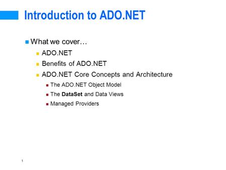 Introduction to ADO.NET