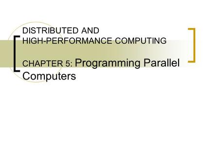 Programming Parallel Computers