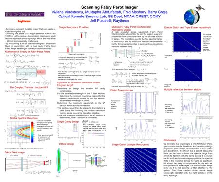 Scanning Fabry Perot Imager Viviana Vladutescu, Mustapha Abdulfattah, Fred Moshary, Barry Gross Optical Remote Sensing Lab, EE Dept, NOAA-CREST, CCNY Jeff.