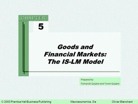 Goods and Financial Markets: The IS-LM Model