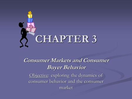 Consumer Markets and Consumer Buyer Behavior