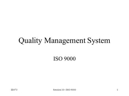 Quality Management System