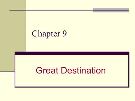 Chapter 9 Great Destination. Part 1 Adventure Vacations 2- Previewing Vocabulary Nouns Adventure Amount Archaeologists Behavior Biologists Climate Coast.