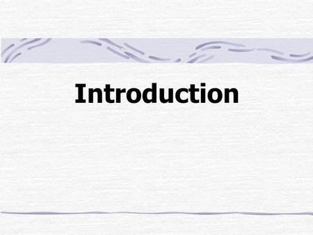 Introduction. Outline Fluid Mechanics in Chemical and Petroleum Engineering Normal Stresses (Tensile and Compressive) Shear stress General Concepts of.