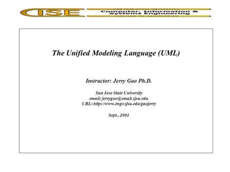 The Unified Modeling Language (UML)