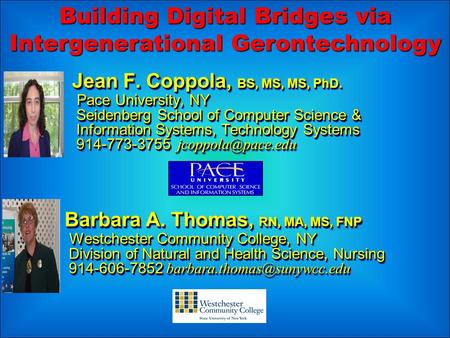 Barbara A. Thomas, RN, MA, MS, FNP Westchester Community College, NY Division of Natural and Health Science, Nursing 914-606-7852