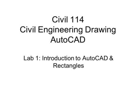 Civil 114 Civil Engineering Drawing AutoCAD