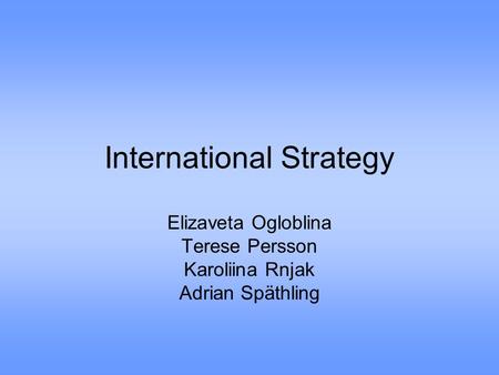 International Strategy