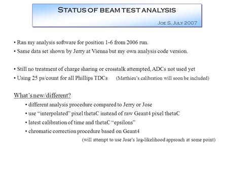 Ran my analysis software for position 1-6 from 2006 run. Same data set shown by Jerry at Vienna but my own analysis code version. Still no treatment of.