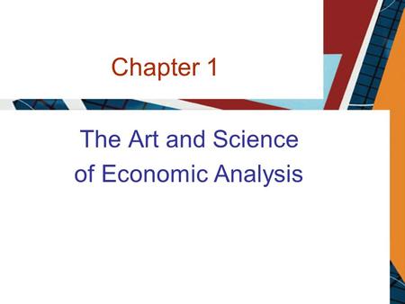 The Art and Science of Economic Analysis