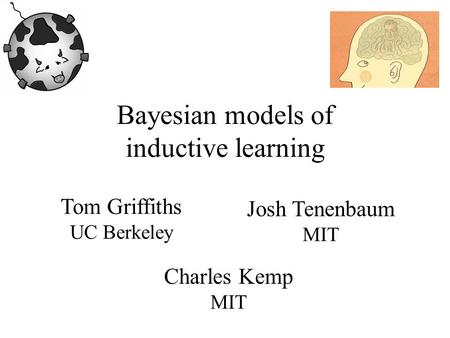 Bayesian models of inductive learning