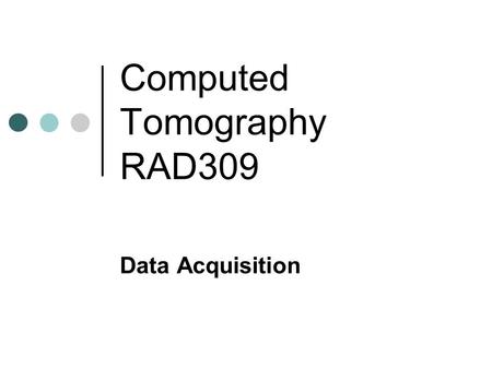 Computed Tomography RAD309