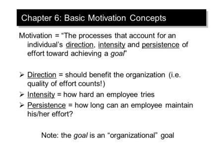 Chapter 6: Basic Motivation Concepts