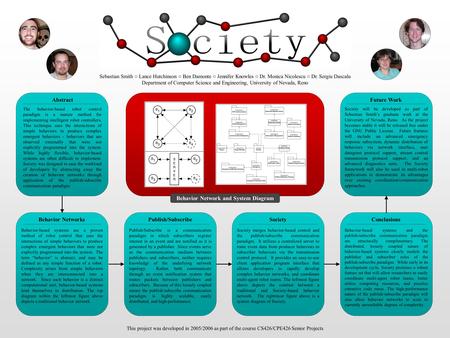 Sebastian Smith ○ Lance Hutchinson ○ Ben Damonte ○ Jennifer Knowles ○ Dr. Monica Nicolescu ○ Dr. Sergiu Dascalu Department of Computer Science and Engineering,