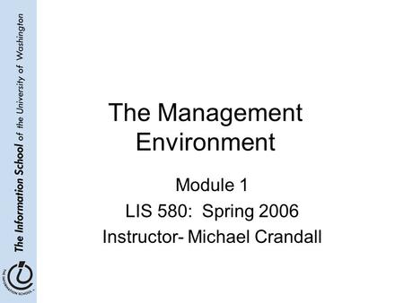 The Management Environment