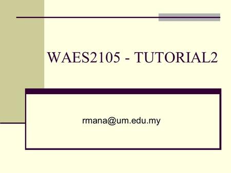 WAES2105 - TUTORIAL2 ID & IIS State THREE dimensions of ID that are the most important when implementing IIS such as the following. Also,