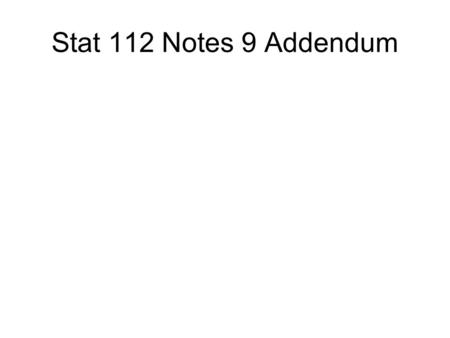 Stat 112 Notes 9 Addendum. Interpreting Multiple Regression Coefficients: Another Example A marketing firm studied the demand for a new type of personal.