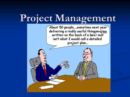 Project Management.