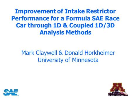 Mark Claywell & Donald Horkheimer University of Minnesota