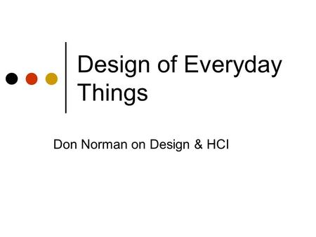 Design of Everyday Things