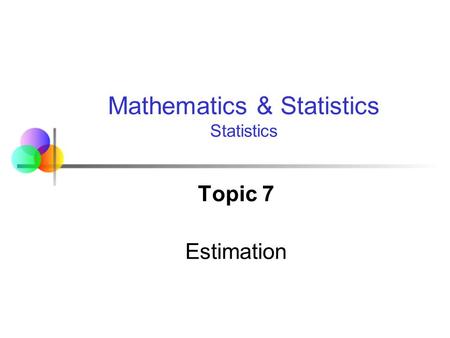 Mathematics & Statistics