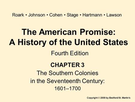 The American Promise: A History of the United States Fourth Edition