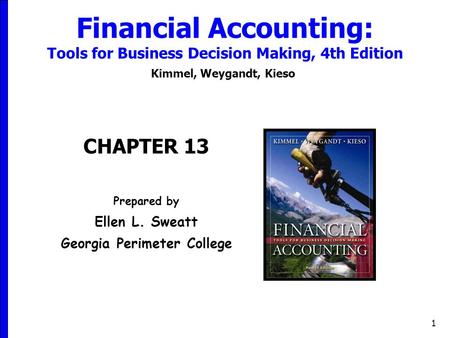 Financial Accounting: Tools for Business Decision Making, 4th Edition