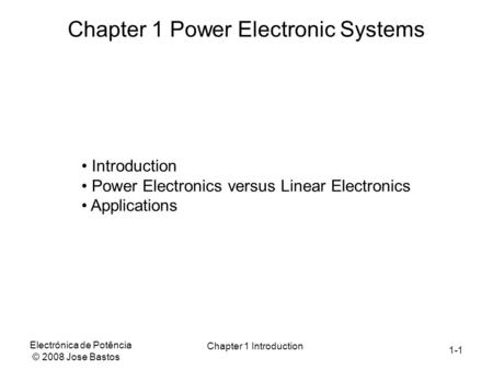 Chapter 1 Power Electronic Systems