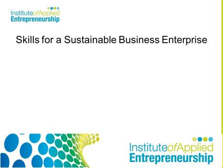 Skills for a Sustainable Business Enterprise. What is CULTURE? According to Hofstede: Individualism Power Distance Index Uncertainty Avoidance Index.