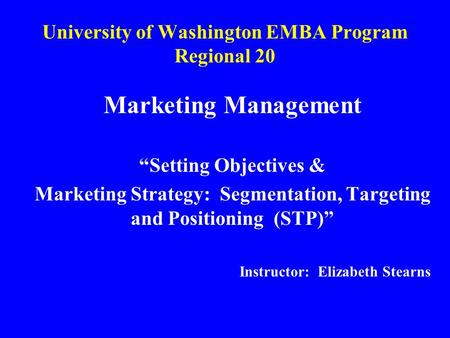 University of Washington EMBA Program Regional 20