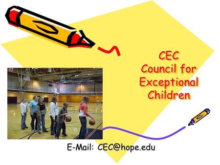 CEC Council for Exceptional Children