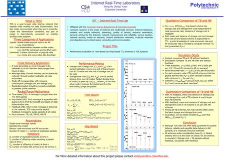 Internet Real-Time Laboratory Wing Ho (Andy) Yuen Columbia University What is 7DS? 7DS is a peer-to-peer data sharing network that exploits node mobility.