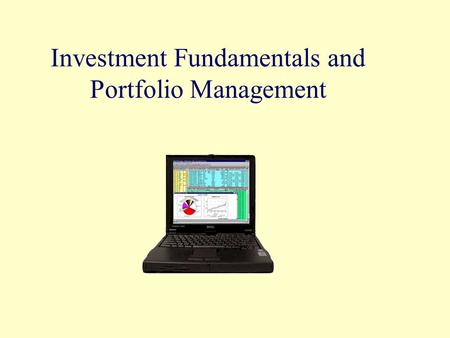 Investment Fundamentals and Portfolio Management.