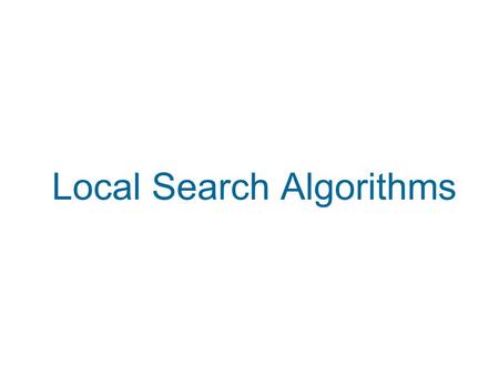 Local Search Algorithms