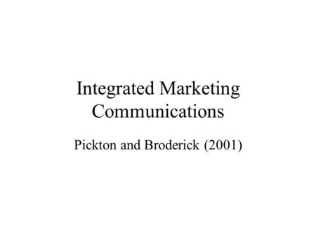 Integrated Marketing Communications