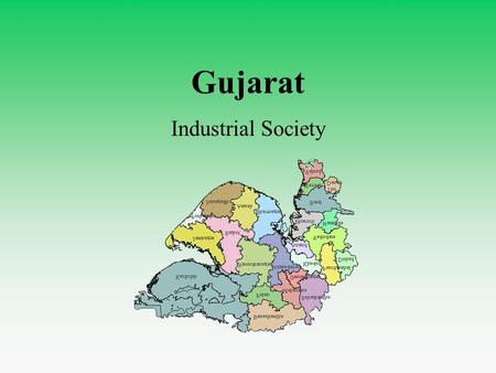 Gujarat Industrial Society. Gujarat Gujaratis live in Gujarat, one of the western states in India. The name comes from Gujara, a branch of the White.