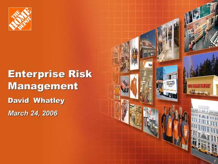 1 Enterprise Risk Management David Whatley March 24, 2006 Enterprise Risk Management David Whatley March 24, 2006.