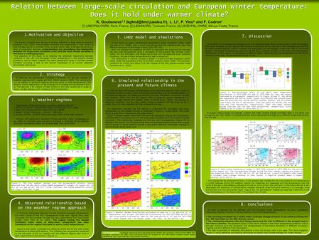 Relation between large-scale circulation and European winter temperature: Does it hold under warmer climate? Relation between large-scale circulation and.